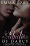 [The Seduction Series 01] • The Seduction of Darcy